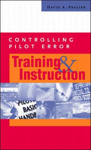 Controlling Pilot Error: Training & Instruction