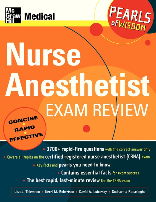 Nurse Anesthetist Exam Review: Pearls of Wisdom