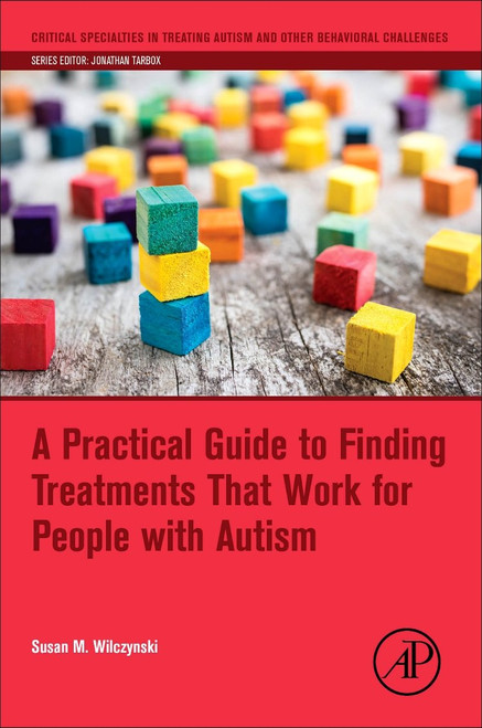 A Practical Guide to Finding Treatments That Work for People with