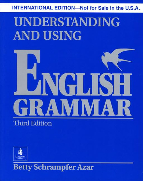 Understanding and Using English Grammar without Answer Key