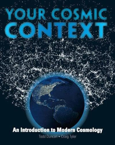 Your Cosmic Context: An Introduction to Modern Cosmology