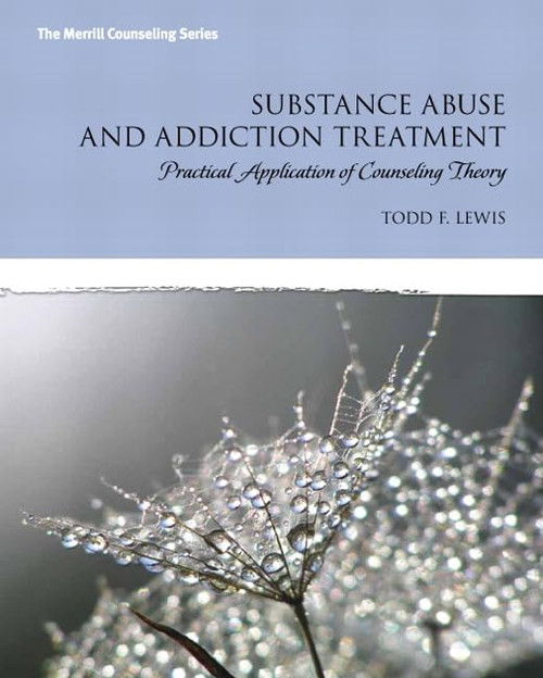 Substance Abuse and Addiction Treatment: Practical Application of