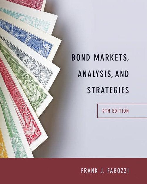 Bond Markets Analysis and Strategies