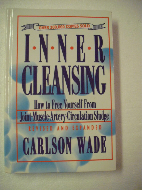 Inner Cleansing: How to Free Youself from
