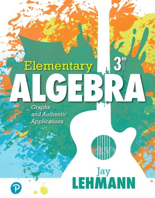 Elementary Algebra: Graphs and Authentic Applications