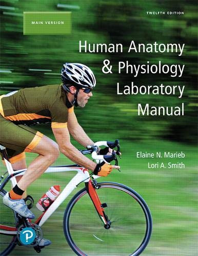 Human Anatomy & Physiology Laboratory Manual Main Version Plus