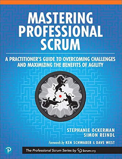Mastering Professional Scrum