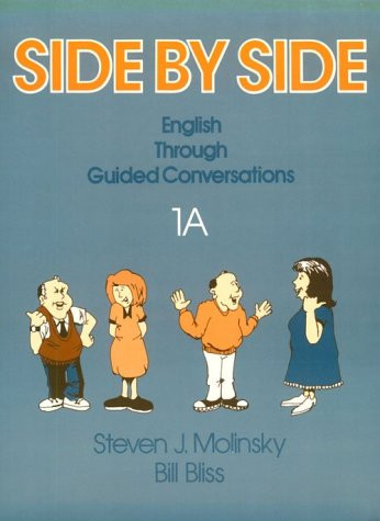 Side By Side Book 1A: English through Guided Conversations