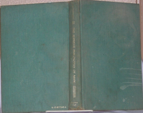 The Supreme Philosophy Of Man: The Laws of Life