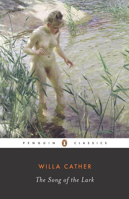 The Song of the Lark (The Great Plains Trilogy)