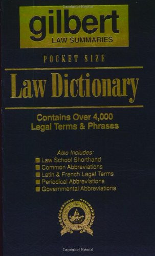 Gilbert's Pocket Size Law Dictionary Blue: Newly Expanded !
