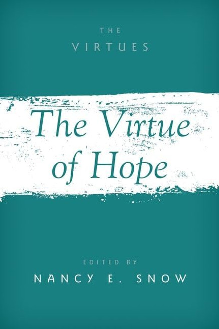 The Virtue of Hope (The Virtues)