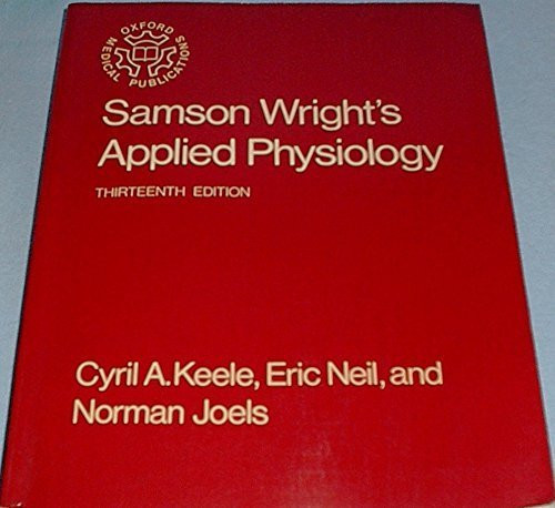 Samson Wright's Applied Physiology Thirteenth Edition