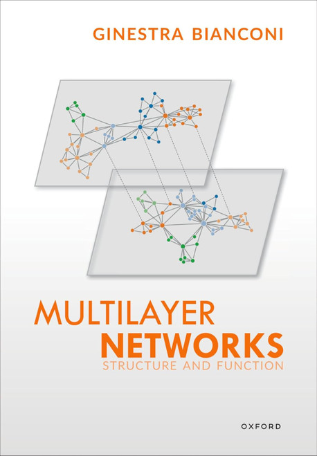Multilayer Networks: Structure and Function