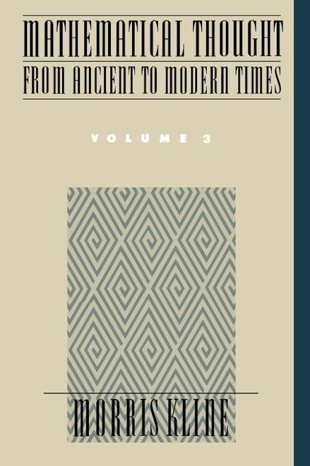 Mathematical Thought from Ancient to Modern Times Vol. 3