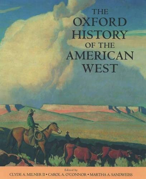 The Oxford History of the American West