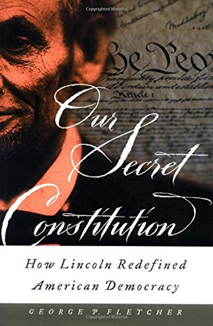 Our Secret Constitution