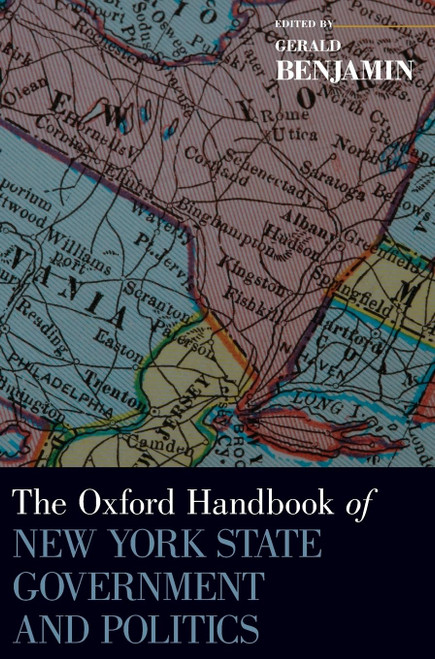 The Oxford Handbook of New York State Government and Politics