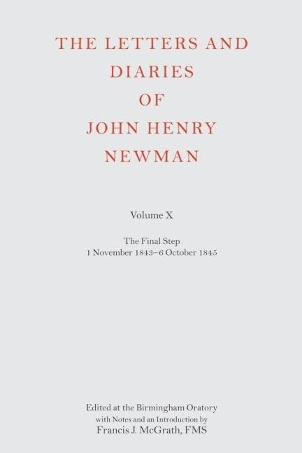 The Letters and Diaries of John Henry Newman Volume X