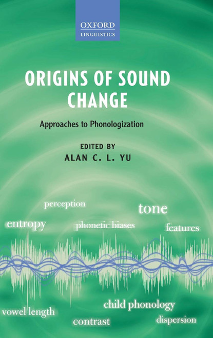 Origins of Sound Change: Approaches to Phonologization