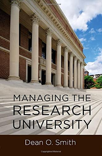 Managing the Research University