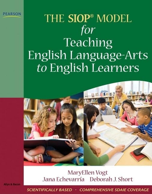 SIOP Model for Teaching English Language-Arts to English Learners The