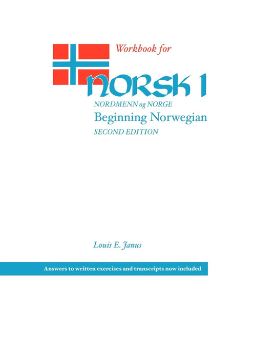 Workbook for Norsk nordmenn og Norge 1: Beginning Norwegian