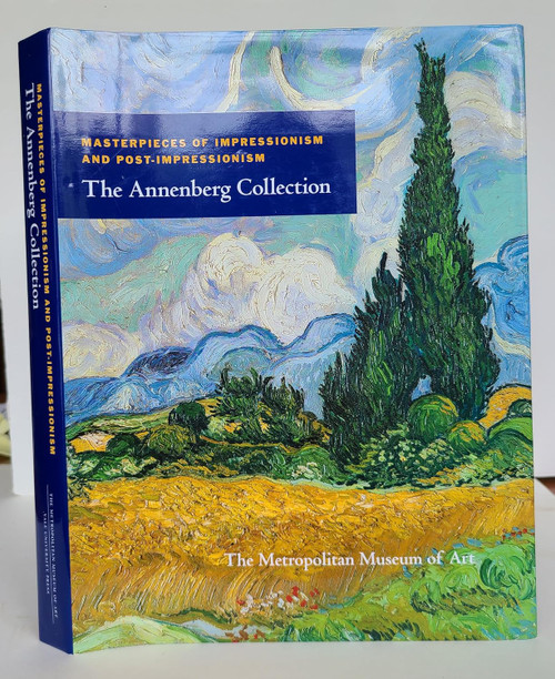 Masterpieces of Impressionism and Post-Impressionism: The Annenberg