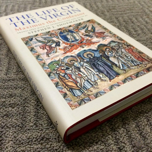 The Life of the Virgin: Maximus the Confessor