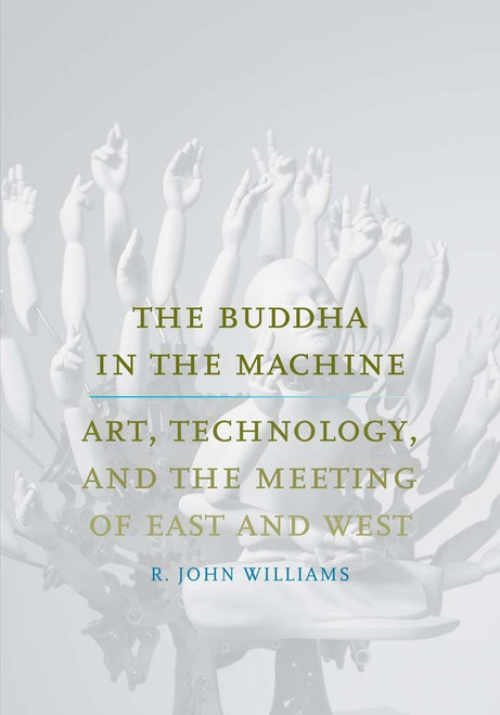 The Buddha in the Machine