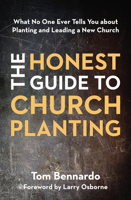 The Honest Guide to Church Planting