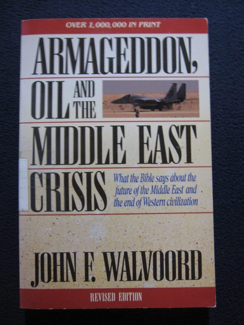 Armageddon Oil and the Middle East Crisis
