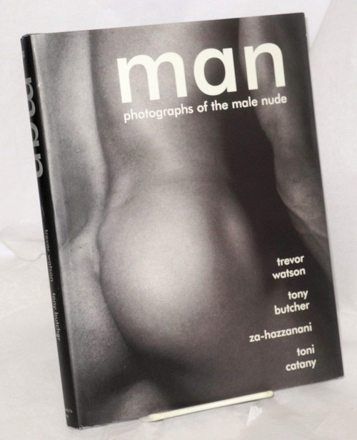 Man: Photographs of the Male Nude