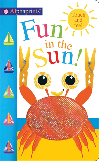Alphaprints Fun in the Sun!: Touch and Feel