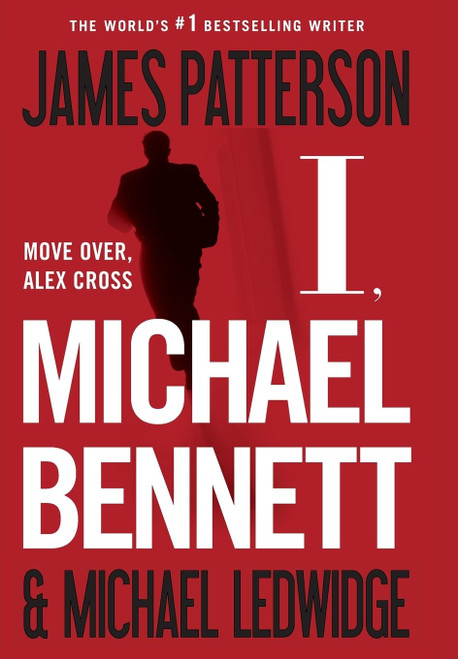 I Michael Bennett (A Michael Bennett Thriller 5)