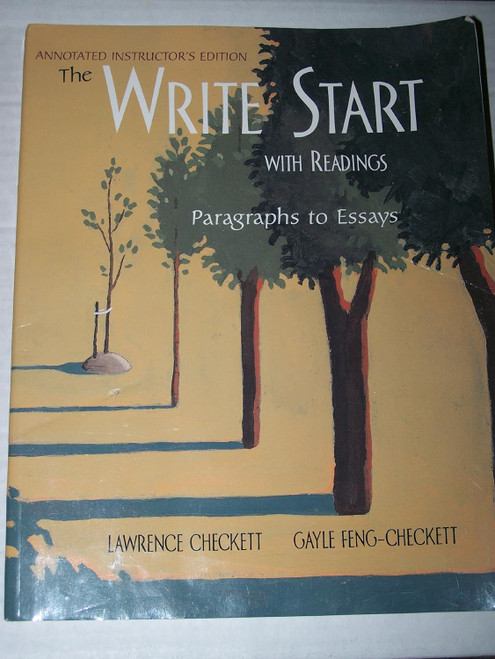 The Write Start with Readings: Paragraphs to Essays Annotated