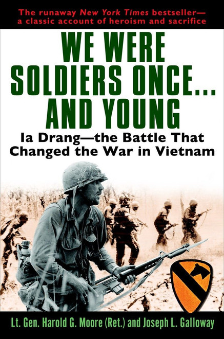 We Were Soldiers Once and Young: Ia Drang - The Battle That Changed