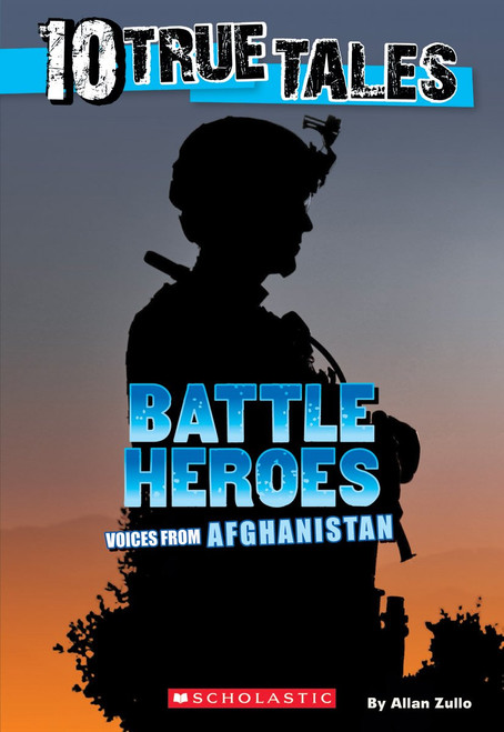 10 True Tales: Battle Heroes