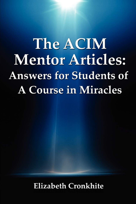 The ACIM Mentor Articles
