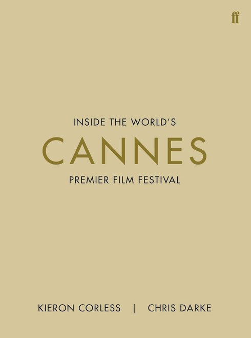 Cannes: Inside the World's Premier Film Festival