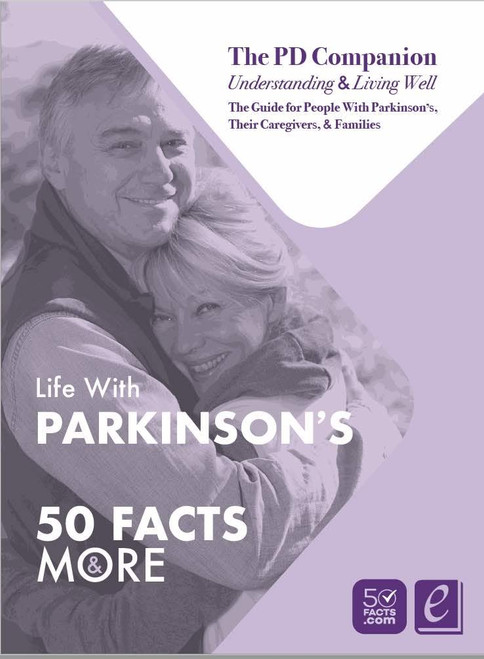Life With Parkinson's: 50 Facts & More - The PD Companion