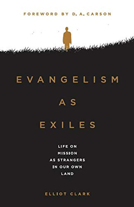 Evangelism as Exiles