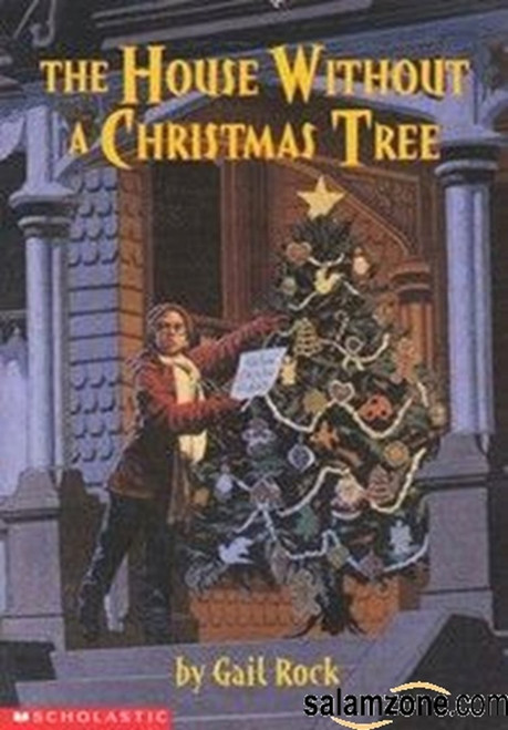 The House Without a Christmas Tree by Rock Gail (1998) Paperback