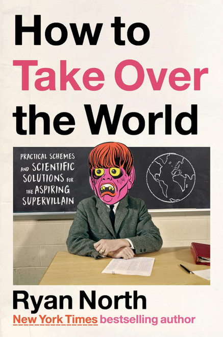 How to Take Over the World: Practical Schemes and Scientific