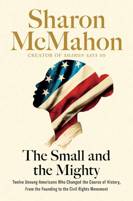The Small and the Mighty
