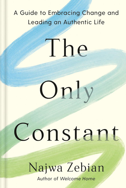 The Only Constant: A Guide to Embracing Change and Leading an