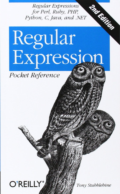 Regular Expression Pocket Reference: Regular Expressions for Perl