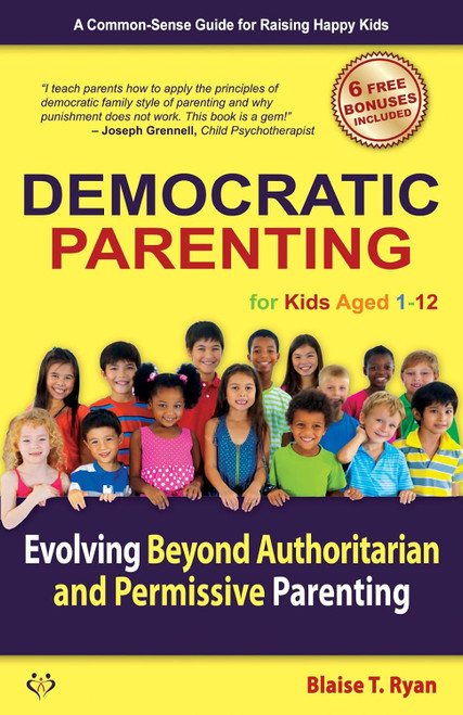 Democratic Parenting: Evolving Beyond Authoritarian and Permissive