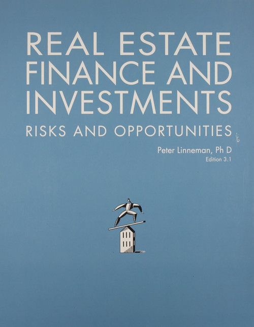 Real Estate Finance and Investments: Risks and Opportunites