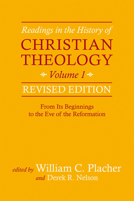 Readings in the History of Christian Theology Volume 1: From Its
